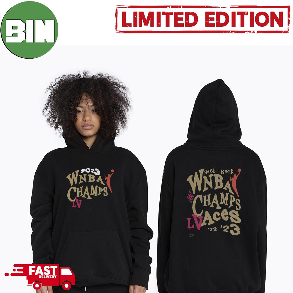 Las vegas aces back to back wnba champions 2023 shirt, hoodie, sweater,  long sleeve and tank top