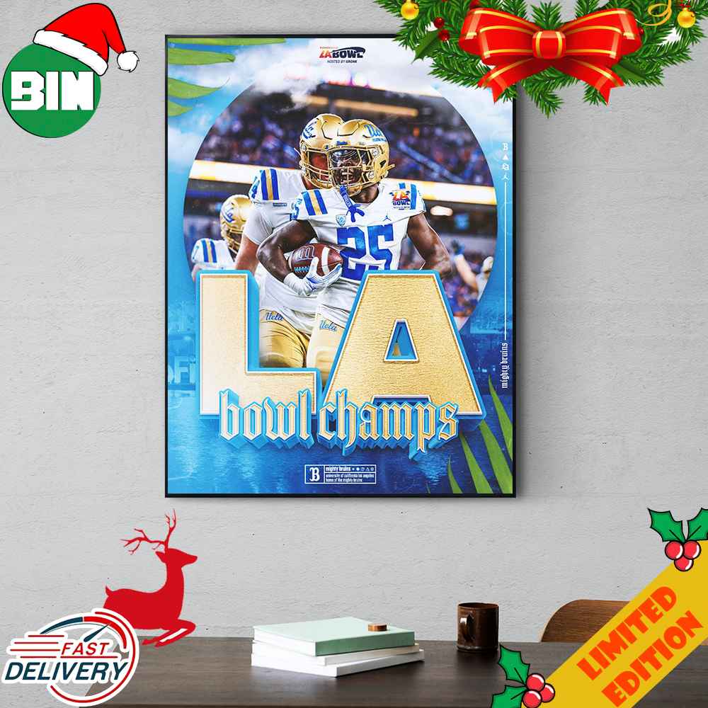 Congratulations UCLA Football Is The Champions Of Starco Brands LA Bowl