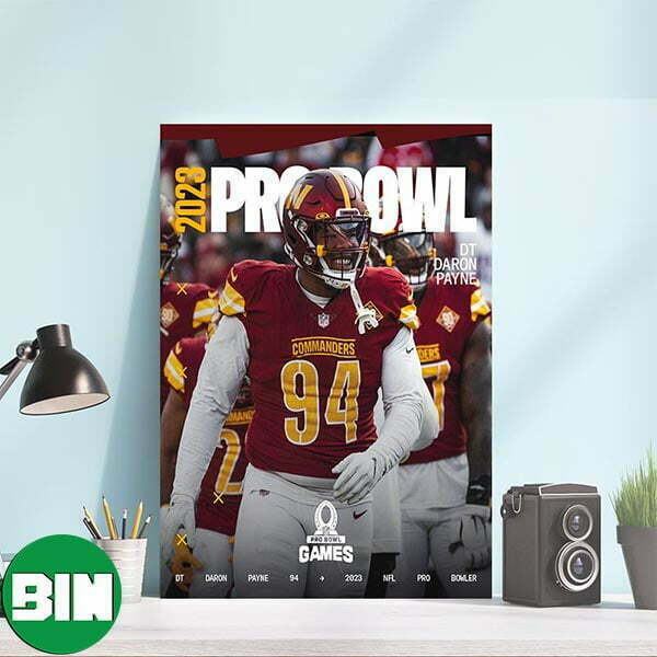 Daron Payne He Is In Washington Commanders Pro Bowl Games NFL Matchup Poster-Canvas