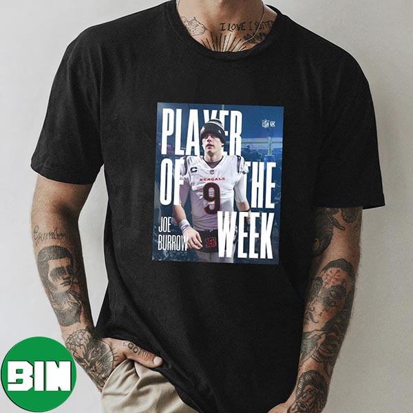 Joe Burrow Leading The Cincinnati Bengals Back To AFC Championship - Player Of The Week Unique T-Shirt