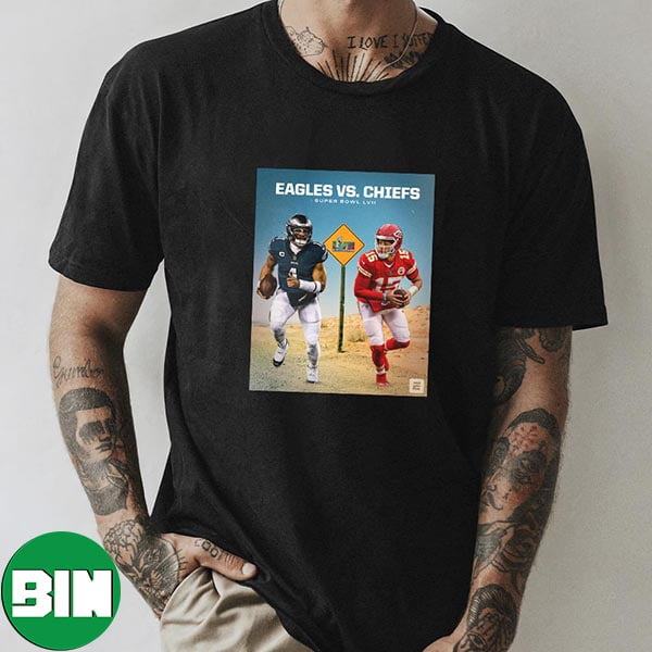 Philadelphia Eagles vs Kansas City Chiefs Super Bowl LVII Unique T-Shirt
