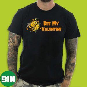 Sexy Honey Bees Funny Valentine Day For Couple T-Shirt