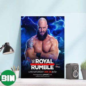 The Royal Rumble Is Almost Here WWE Superstars – Braun Strowman Home Decorations Poster-Canvas