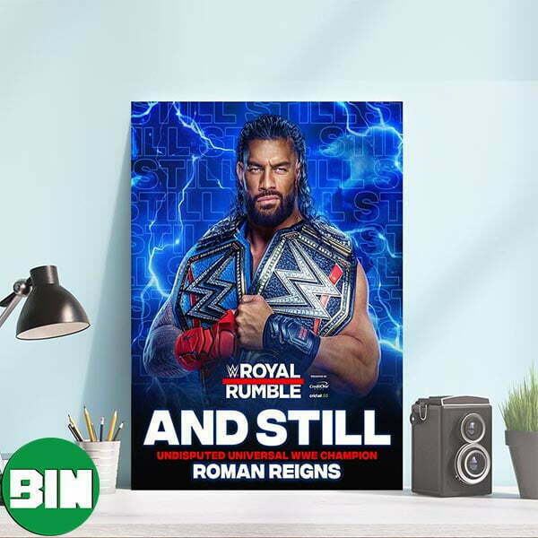 WWE Roman Reigns And Still Undisputed Universal WWE Champion Canvas-Poster
