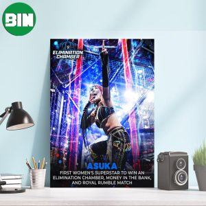 Congratulations WWE Asuka First Women Superstar To Win An Elimination Chamber – Money In The Bank And Royal Rumble Poster-Canvas