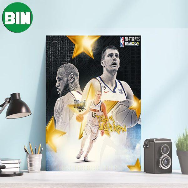 Denver Nuggets Lets Get It LeBron James x Nikola Jokic Team LeBron NBA All-Star 2023 Canvas-Poster