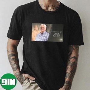 In Memory Of Jerry Jarrett RIP 1942 -2023 Fan Gifts T-Shirt