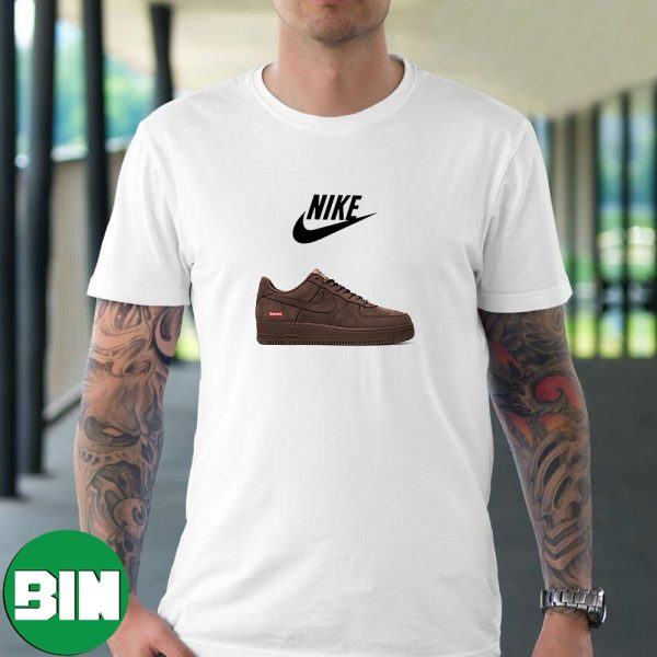 Supreme x Nike Air Force 1 Low Baroque Brown Launching Holiday 2023 Fashion T-Shirt