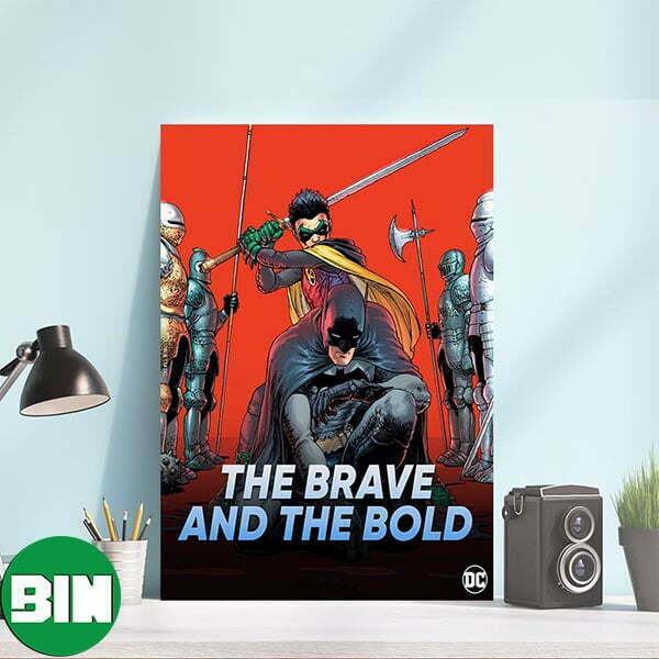 The Brave And The Bold The DC Comics Will Introduce Batman And Robin Canvas-Poster
