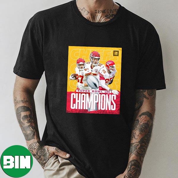The Kansas City Chiefs Are Your Super Bowl LVII 2023 Champions Unique T-Shirt