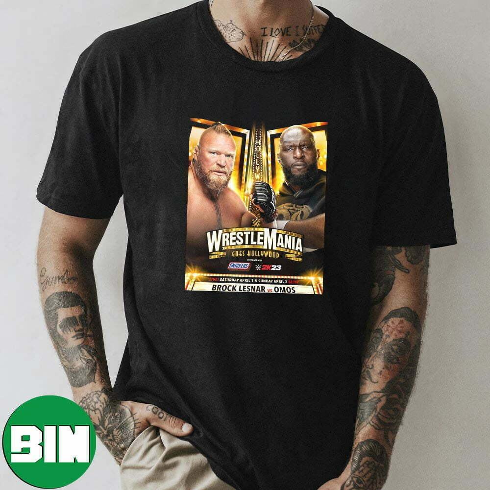 Brock Lesnar vs Omos is Official For WWE Wrestle Mania Unique T-Shirt
