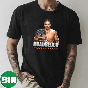 Carmelo Hayes Will Become WWE NXT Road Block Champion T-Shirt