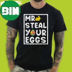 Easter Boys Toddlers Mr Steal Your Eggs Funny Spring Humor 2023 T-Shirt