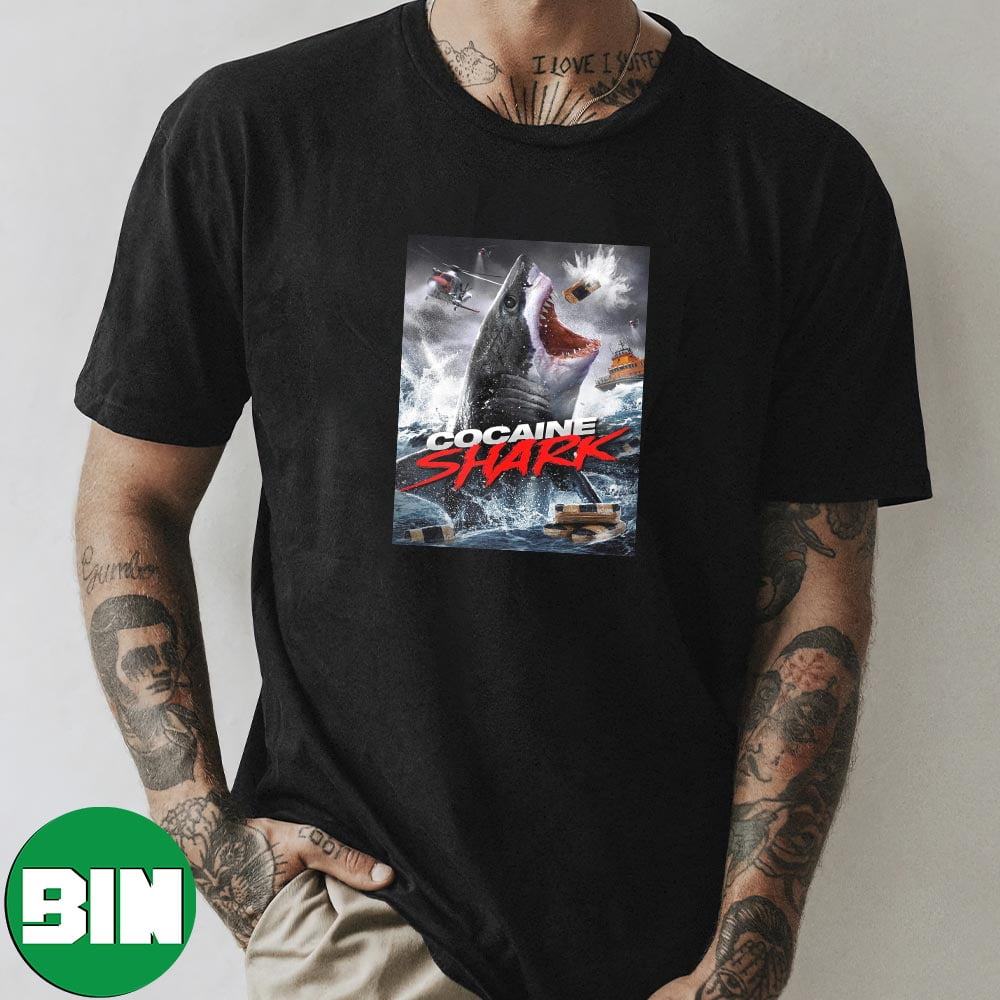 First Look At Cocaine Shark Movie Poster T-Shirt - Binteez