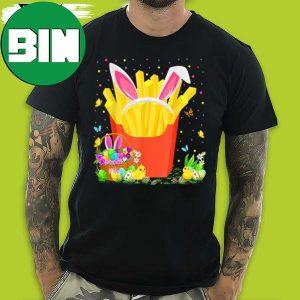 French Fries Food Easter Egg Hunt Bunny Happy Easter Egg 2023 Day T-Shirt
