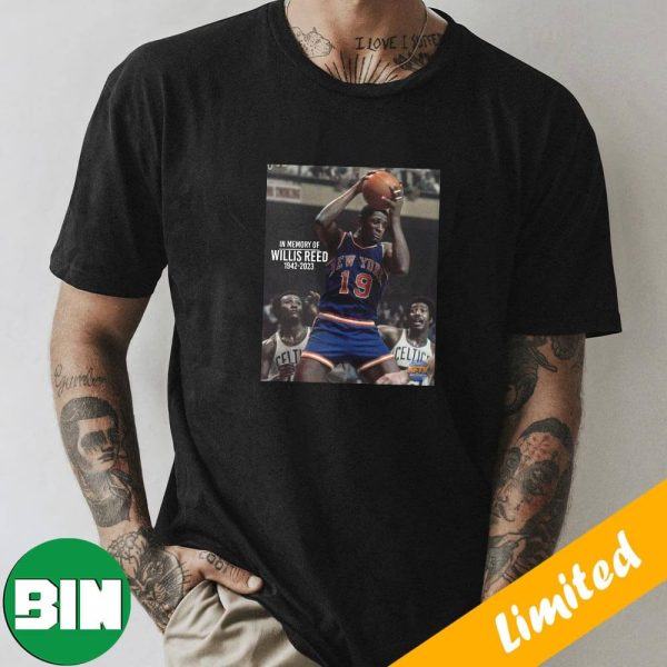 In Memory Of Willis Reed RIP 1942-2023 T-Shirt