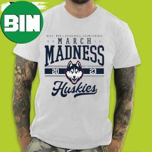 Official Huskies 2023 NCAA Men’s Basketball Tournament March Madness Fan Gifts T-Shirt