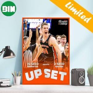 Princeton Men’s Basketball Stuns 2-SEED Arizona Game For The Third Straight Men’s Tourney Poster-Canvas