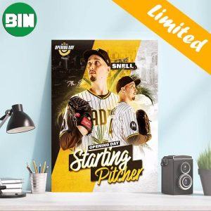 San Diego Padres Opening Day Is Bump Day Blake Snell Starting Pitcher Poster-Canvas
