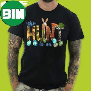 The Hunt Is On With Eggs Cute Easter 2023 T-Shirt