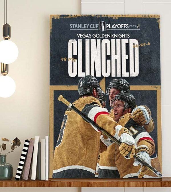 Vegas Golden Knights clinched Stanley Cup Playoffs 2023 Poster Canvas