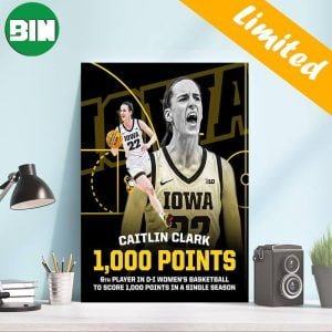 Caitlin Clark 1000 Points 6th Player In D-I Women’s Basketball To Score 1K Points In A Single Season Poster-Canvas