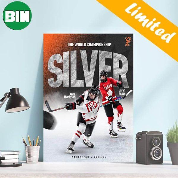 Congratulations To Our IIHF Hockey World Championship Gold and Silver Medal Claire Thompson x Sarah Fillier Home Decor Poster-Canvas