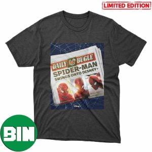 Daily Bugle Spiderman Swings Onto Disney Plus Our Spidey Senses Are Tingling Fan Gifts T-Shirt