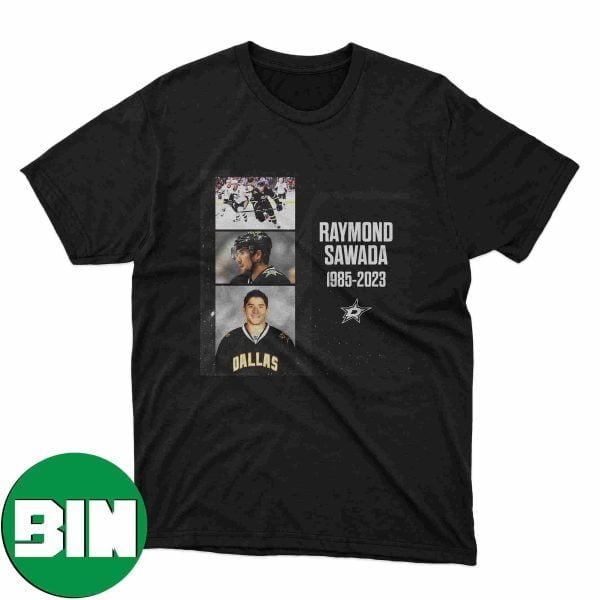 Dallas Stars Raymond Sawada RIP 1985 – 2023 T-Shirt