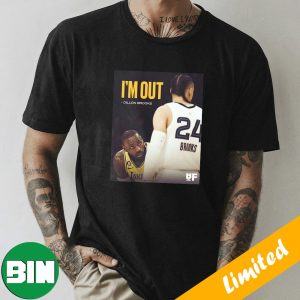 Dillon Brooks Declined Again To Speak Postgame I’m Out LeBron King James 20-20 Los Angeles Lakers Win Fan Gifts T-Shirt