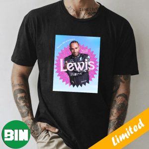 He Is The Greatest Mercedes AMG Petronas F1 Lewis Hamilton Funny Collab With Barbie T-Shirt