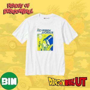 History Of Dragon Ball x The Red Ribbon Androids UT Collab With UNIQLO Unique T-Shirt