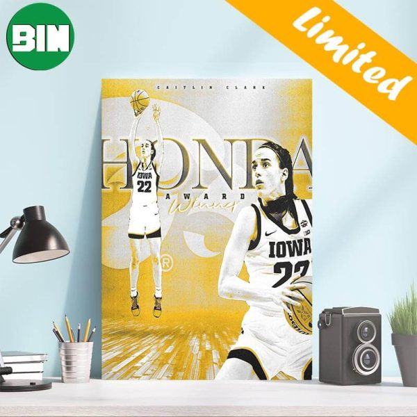 Iowa Women’s Basketball NCAA Caitlin Clark Winner Of The Honda Sport Award Home Decor Poster-Canvas