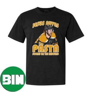 Jesus Saves Pasta Scores Boston Bruins NHL Stanley Cups Playoff Fan Gifts T-Shirt