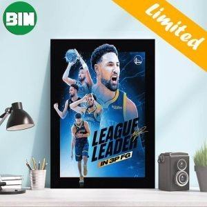 Klay Thompson Golden State Warriors League Leader In 3P FG Signature Home Decor Poster-Canvas