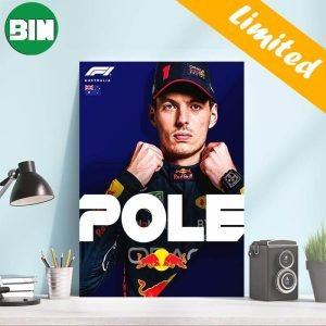 Max Verstappen Takes On Pole In Melbourne F1 Aus GP F1 Australian GP Poster-Canvas