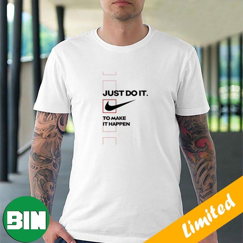 Beyond Zware vrachtwagen antiek Nike Swoosh Todo List Just Do It Unique T-Shirt - Binteez