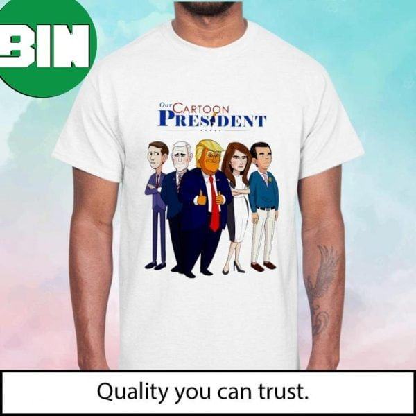 Our Cartoon President Donald Trump Funny Political Funny T-Shirt