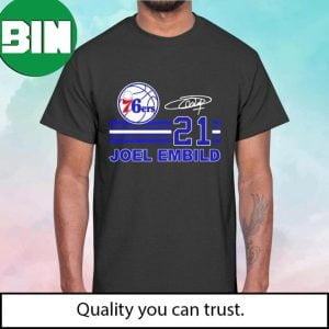 Philadelphia 76ers Joel Embiid Signatures Fan Gifts T-Shirt