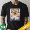 The Los Angeles Lakers Advance To The Western Conference Semifinals NBA Playoffs Unique T-Shirt
