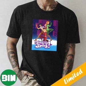 Totally Spies Featuring A Brand New Look In Cartoon Network Fan Gifts T-Shirt