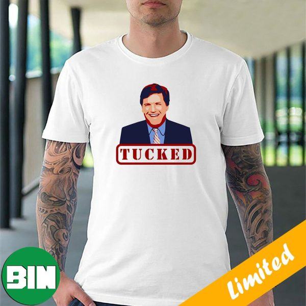 Tucked Funny Tucker Carlson Funny T-Shirt