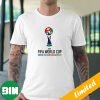 FIFA World Cup 2026 United States Canada Mexico Fan Gifts T-Shirt
