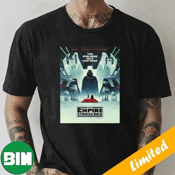 40th Anniversary The Star Wars Saga Continues Star Wars The Empire Strikes Back Fan Gifts T-Shirt
