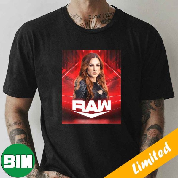 Becky Lynch WWE Is Back WWE Monday Night Raw WWE Network Fan Gifts T-Shirt