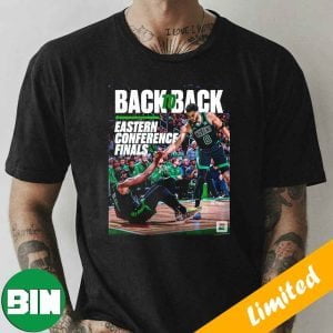 Boston Celtics Back To Back And Win Game 7 To Return The ECF NBA Playoffs 2023 Fan Gifts T-Shirt