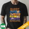 Daddy Barbie Sparkles Happy Father’s Day 2023 Gifts T-Shirt