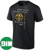 Denver Nuggets Fanatics Branded 2023 NBA Finals Champions Locker Room Authentic Fan Gifts T-Shirt