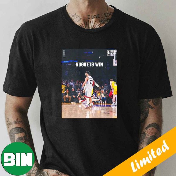 Denver Nuggets Win Congrats Nuggets First Win In Franchise History NBA Finals 2023 Fan Gifts T-Shirt