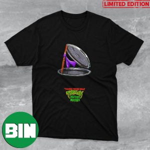 Donatello Weapon Gear Up Teenage Ninja Turtles Mutant Mayhem Fan Gifts T-Shirt